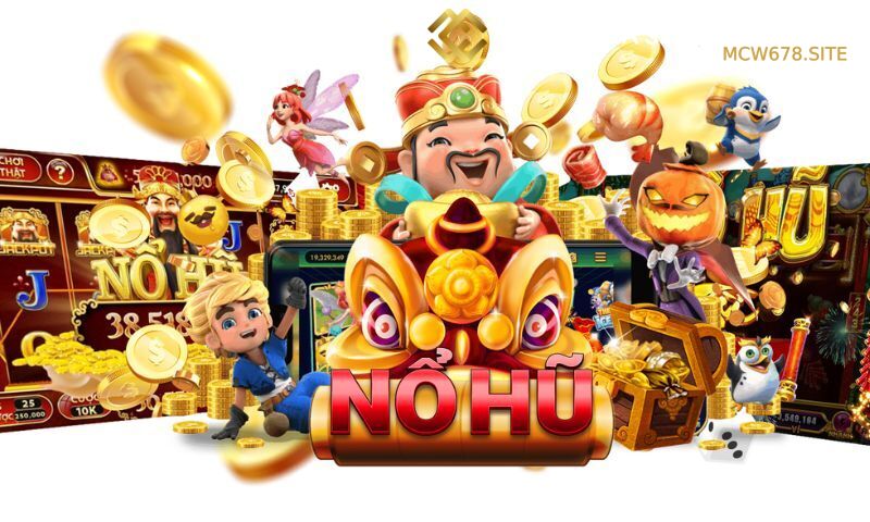 Nổ hũ tiền về